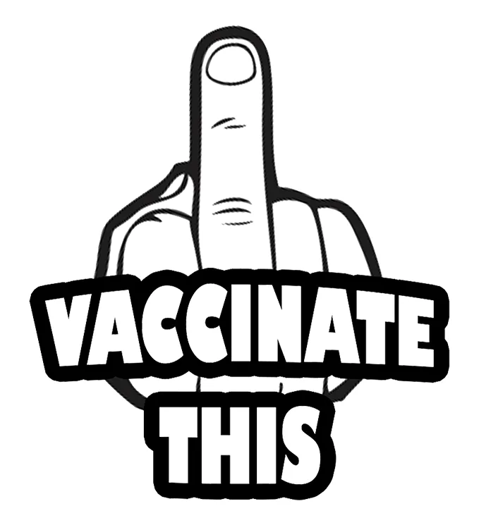Vaccinate This ( Middle Finger ) - Vinyl Decal